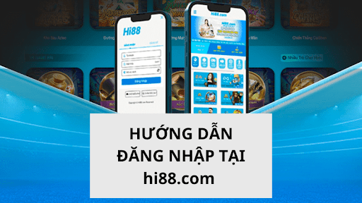 Hướng dẫn cách thức cá độ bóng đá trên mạng Hi88